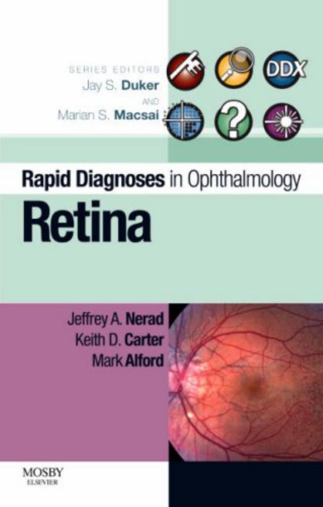 Rapid Diagnosis in Ophthalmology Series  Retina 2008