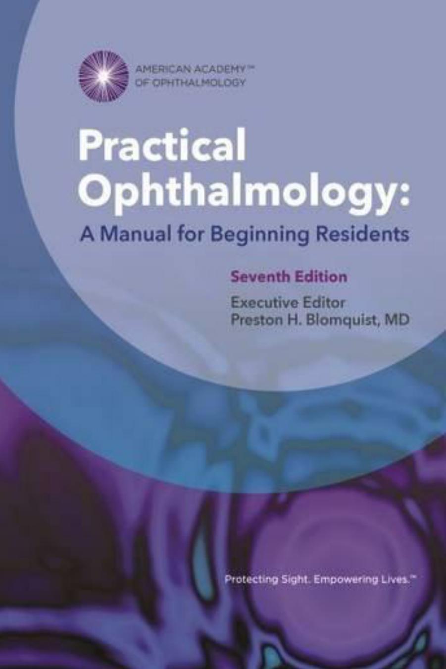 Practical Ophthalmology  A Manual for Beginning Residents 7th ed 2015