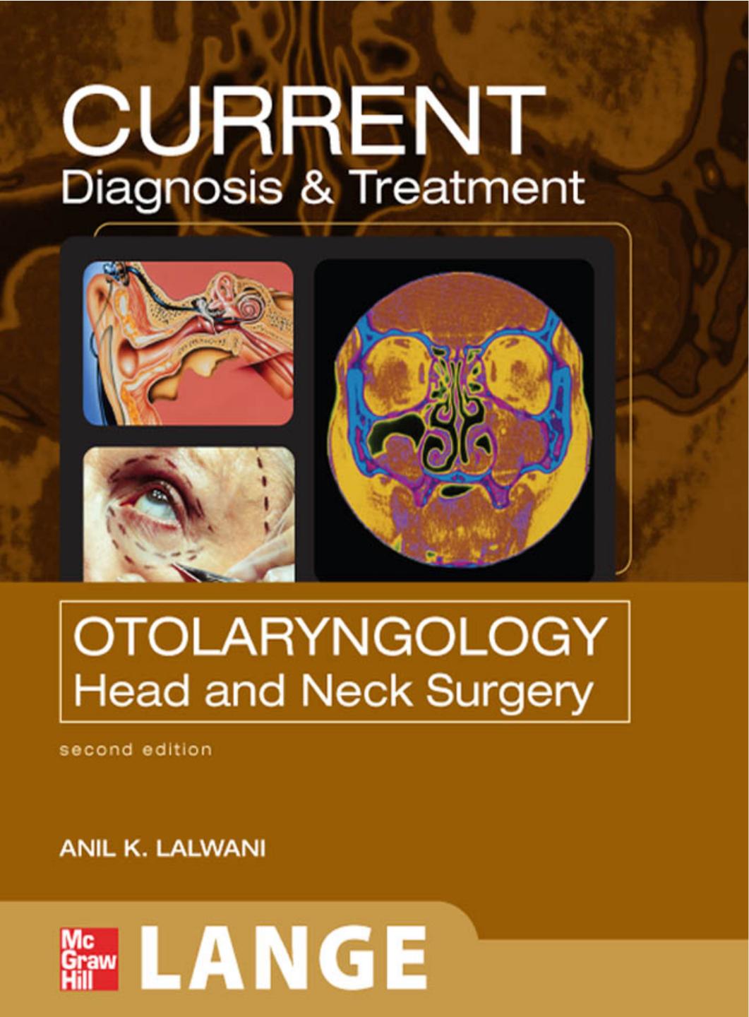 Current Diagnosis & Treatment in Otolaryngology : Head & Neck Surgery
