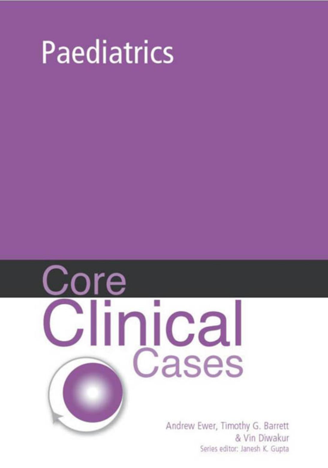 Core Clinical Cases in Paediatrics