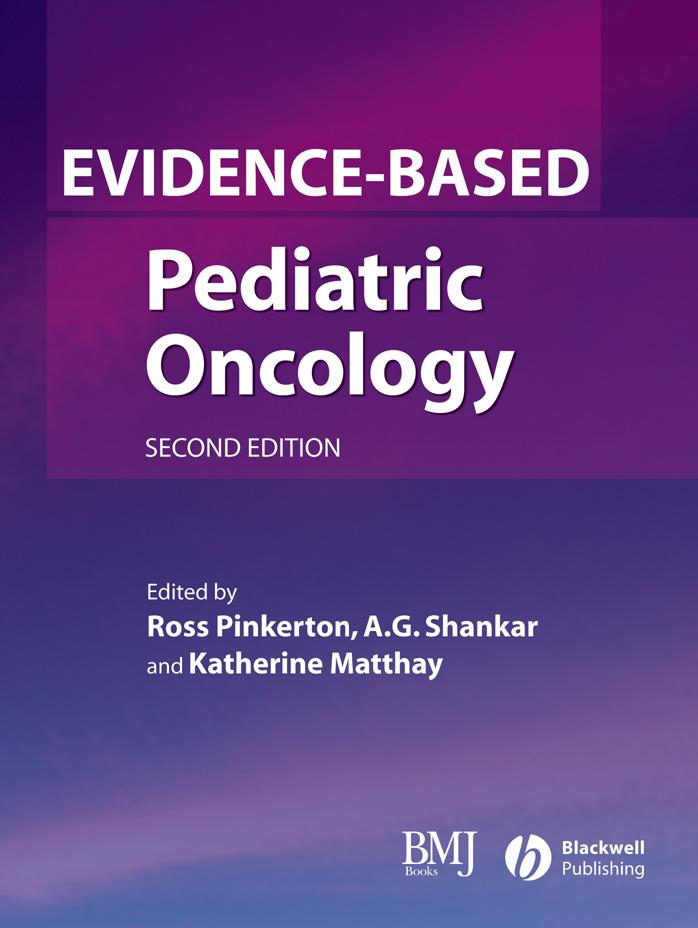 Evidence-based Pediatric Oncology, Second Edition