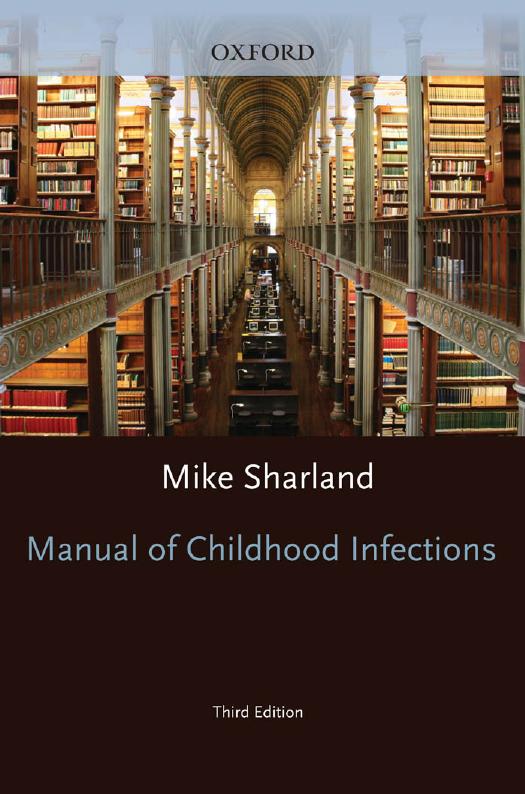 Manual of Childhood Infections: The Blue Book