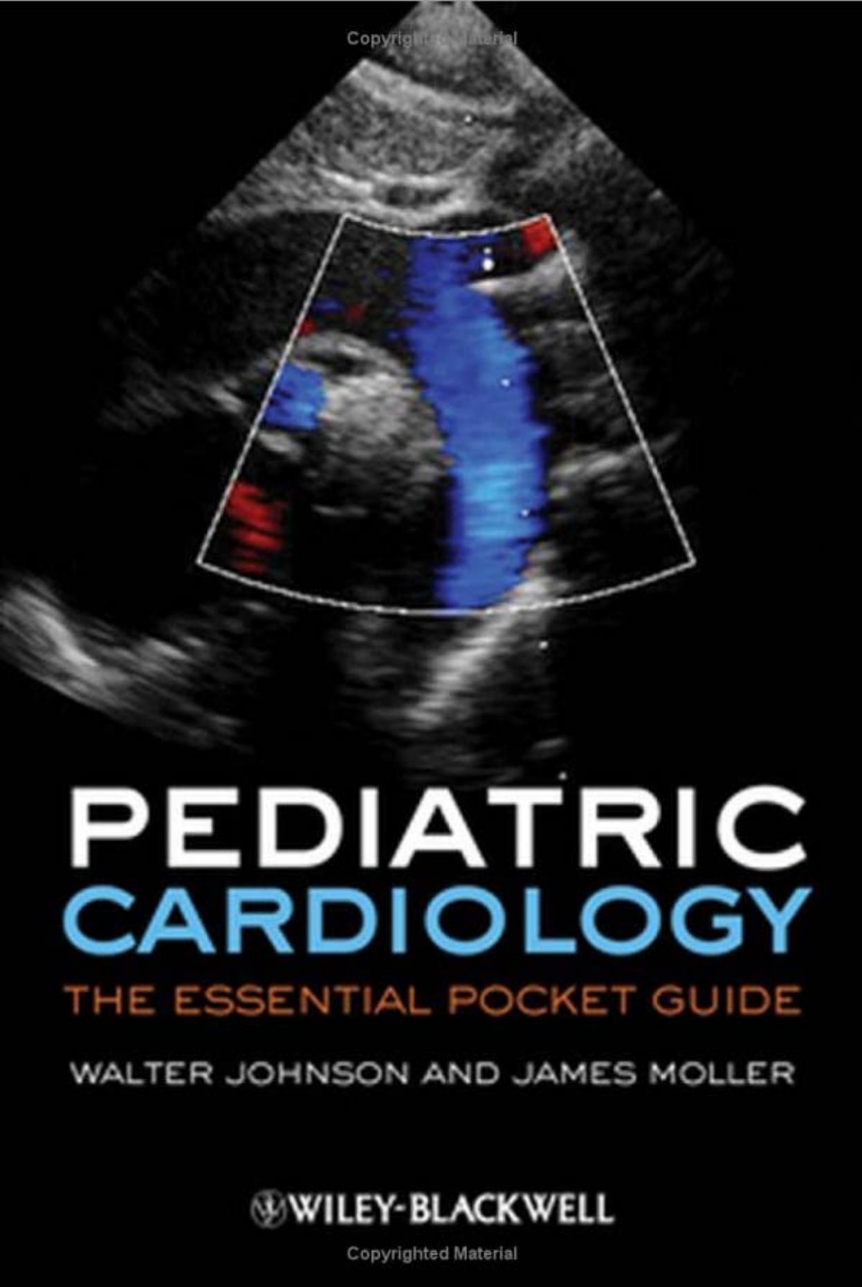 Pediatric Cardiology  The Essential Pocket Guide 2008
