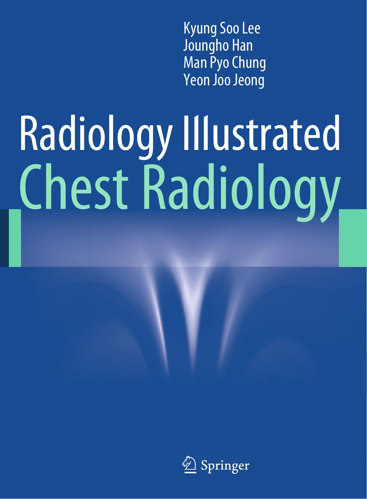Radiology Illustrated  Chest Radiology ( PDFDrive.com )