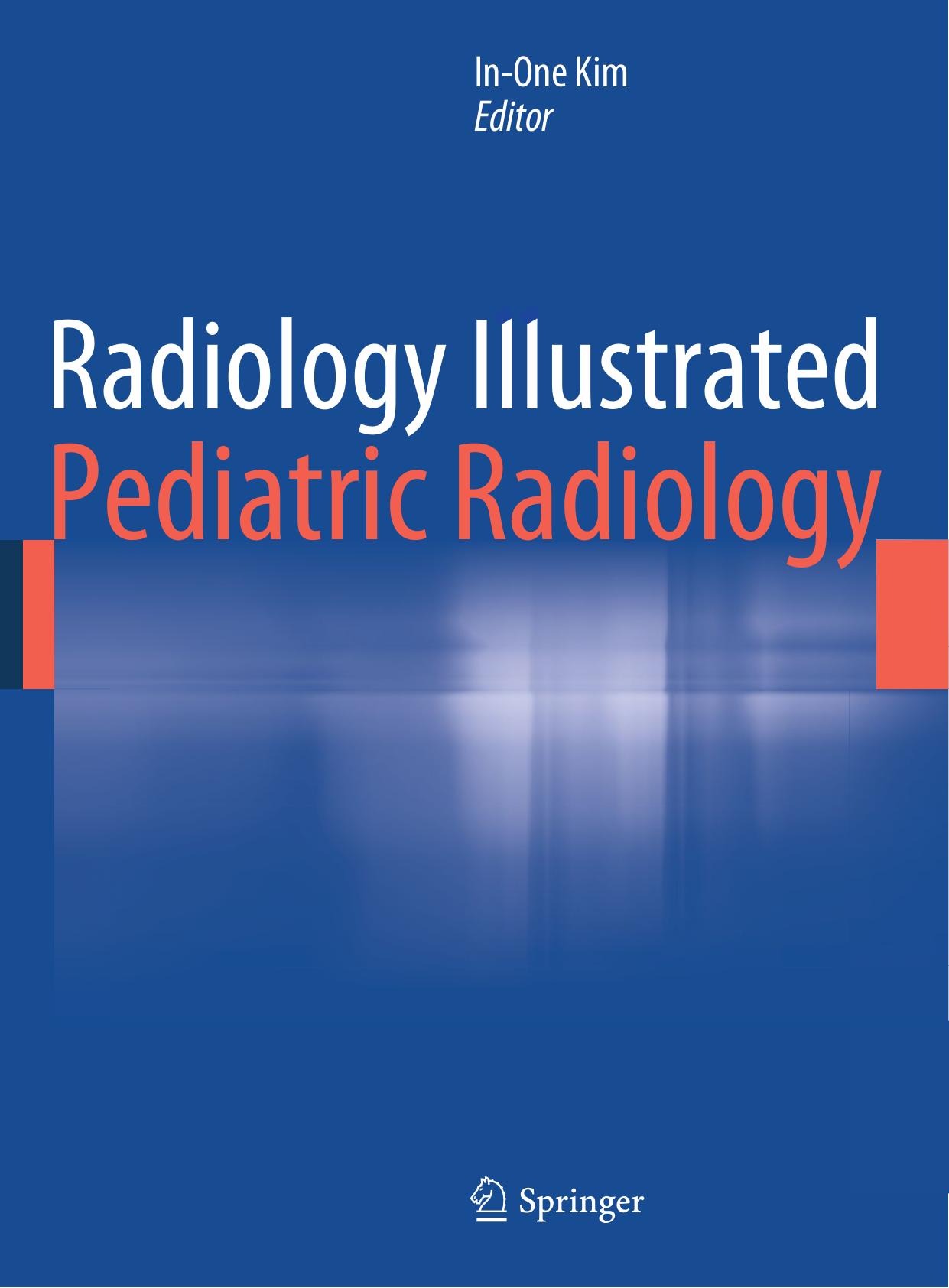 Radiology Illustrated  Pediatric Radiology ( PDFDrive.com )