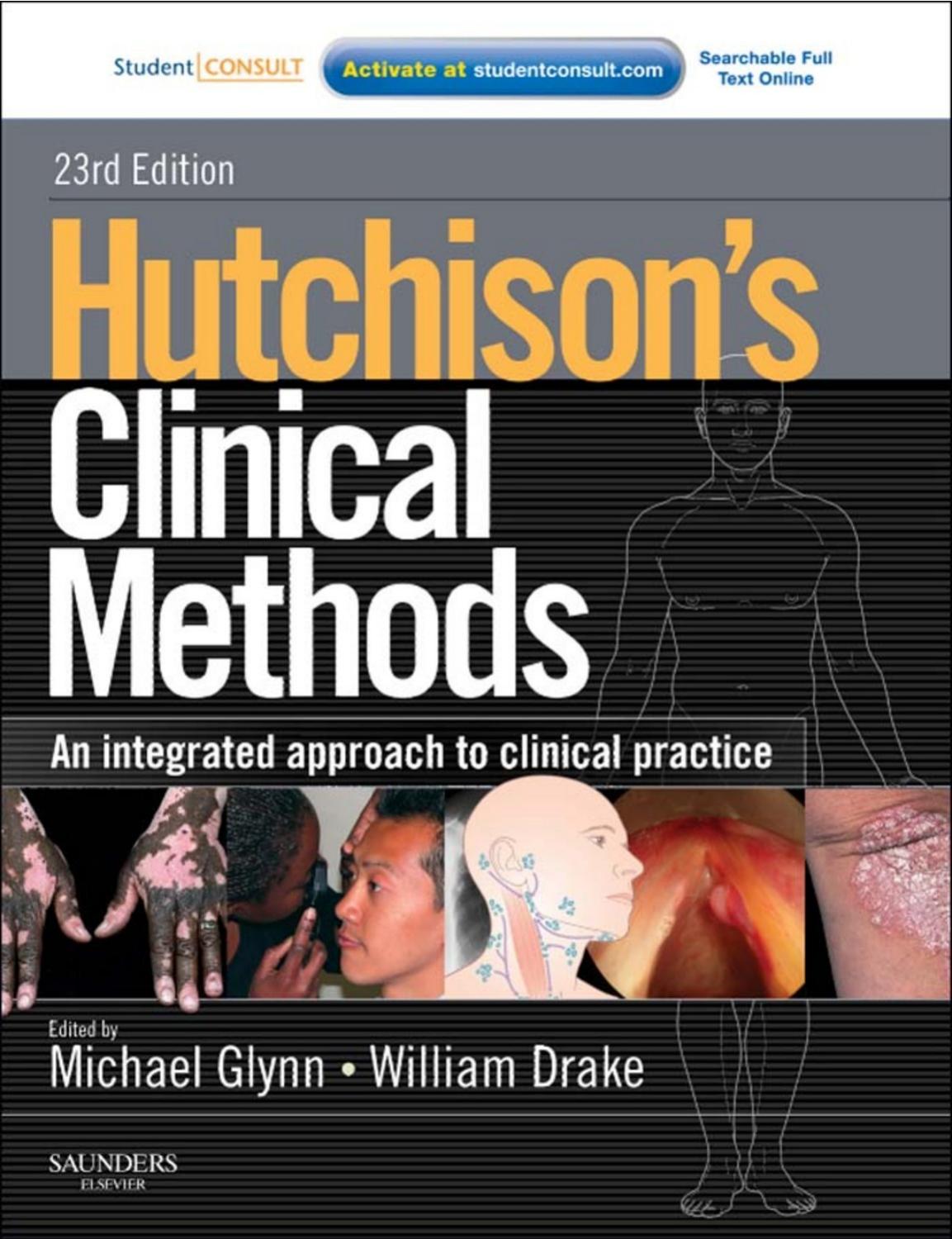 Hutchison's Clinical Methods: An Integrated Approach to Clinical Practice With STUDENT CONSULT Online Access