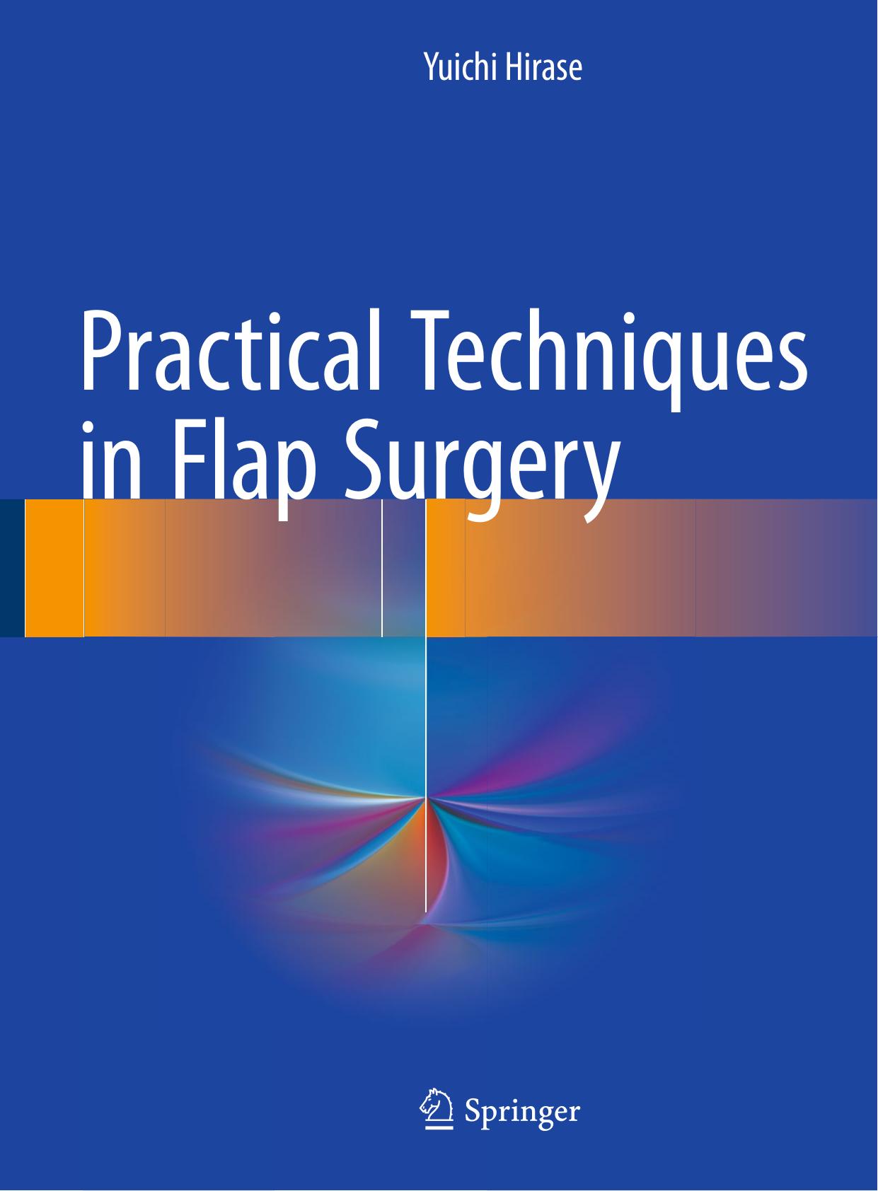 Practical Techniques in Flap Surgery ( PDFDrive.com )