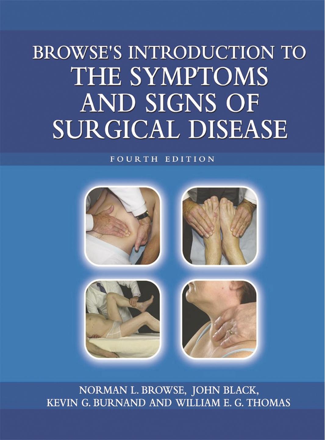 Browse’s Introduction to The Symptoms and Signs of Surgical Disease