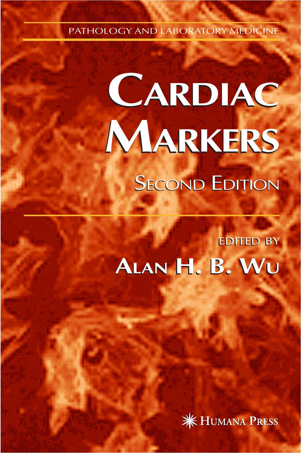 Cardiac Markers 2nd ed (Pathology and Laboratory Medicine 2nd ed.2003.pdf