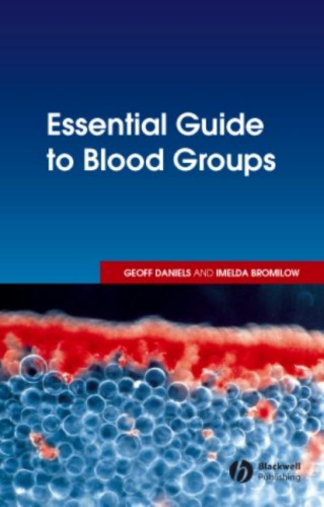 Essential guide to blood groups 2007.pdf