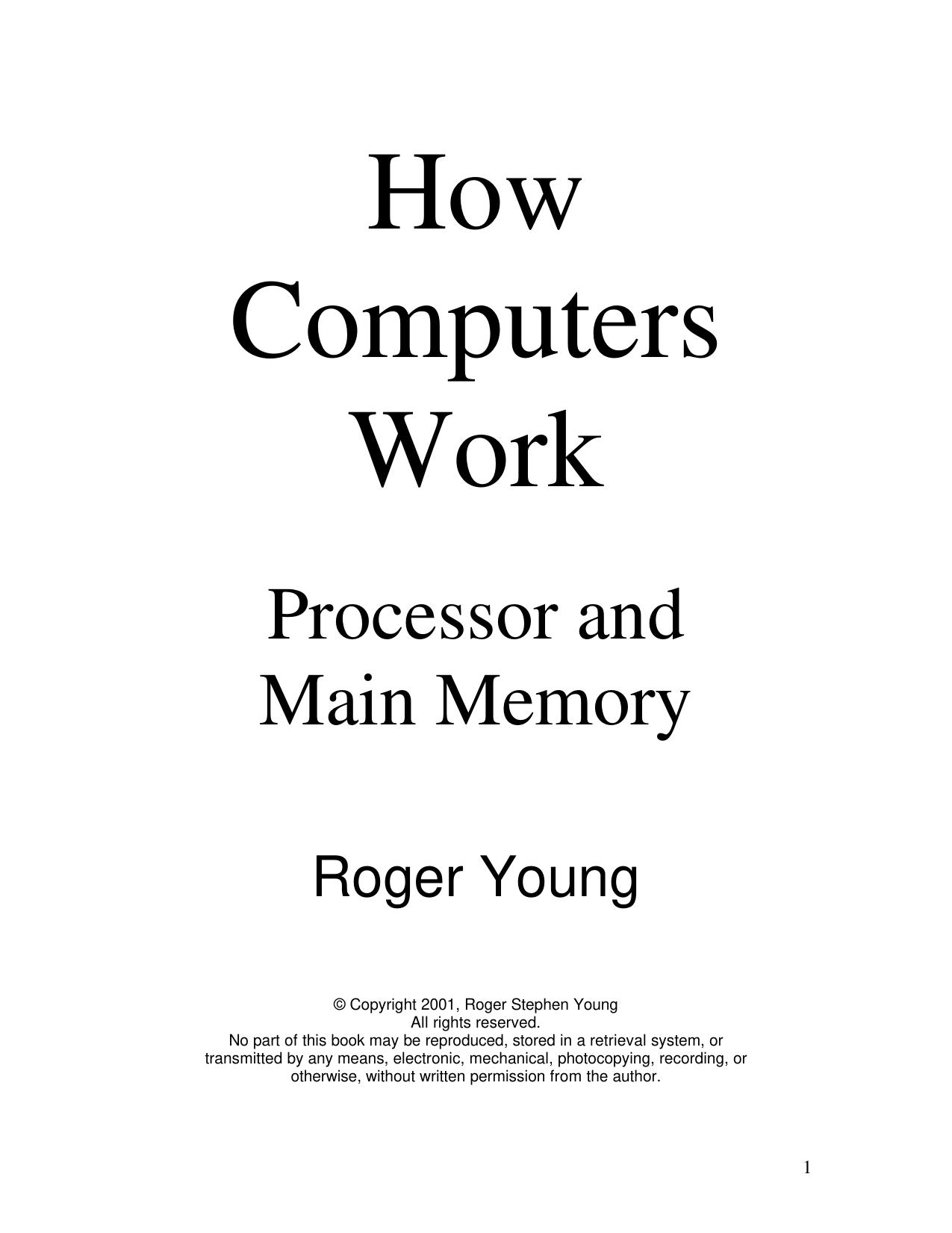 How Computers Work: Processor and Main Memory