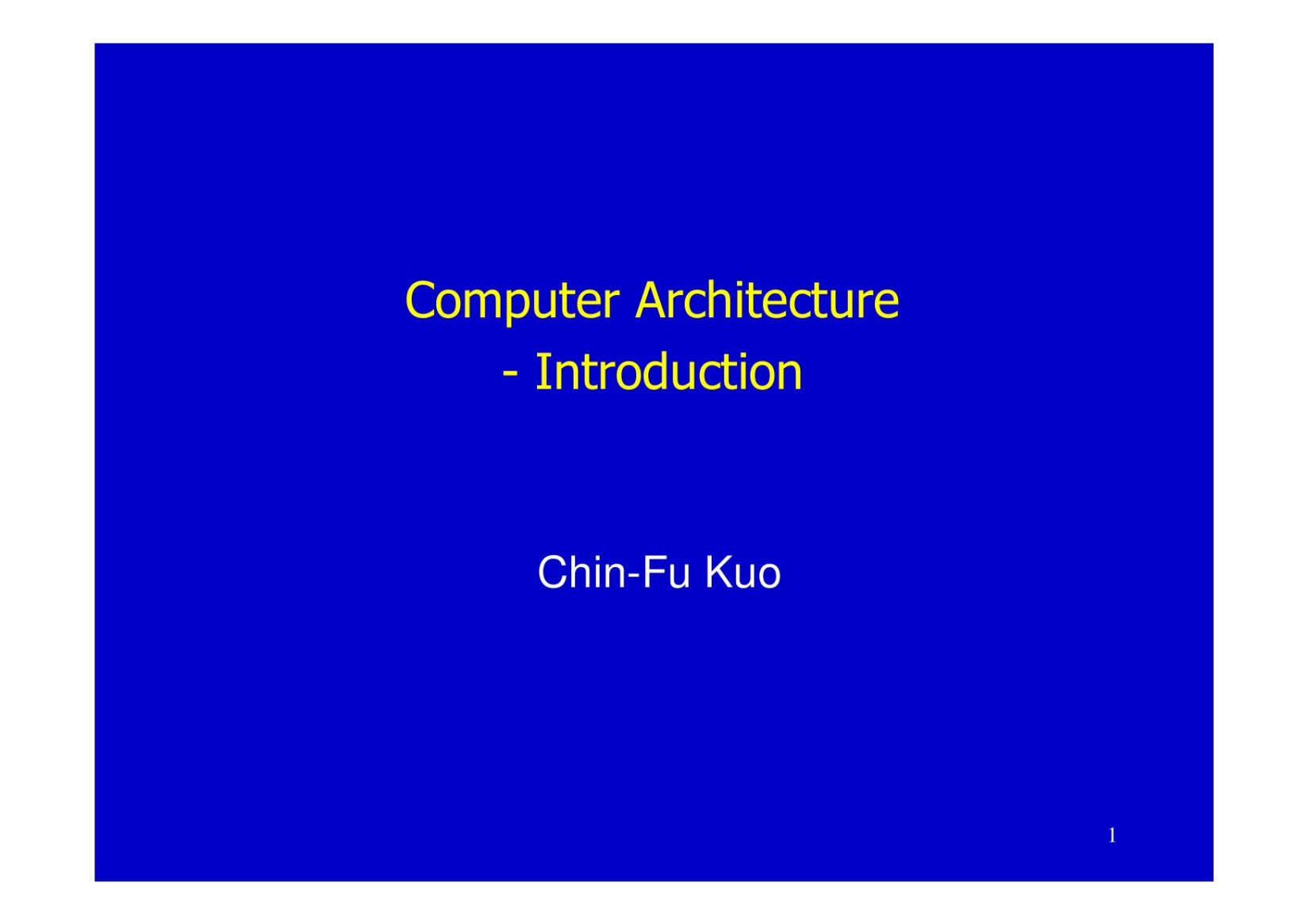 Microsoft PowerPoint - Arch_Chapter1_introduction