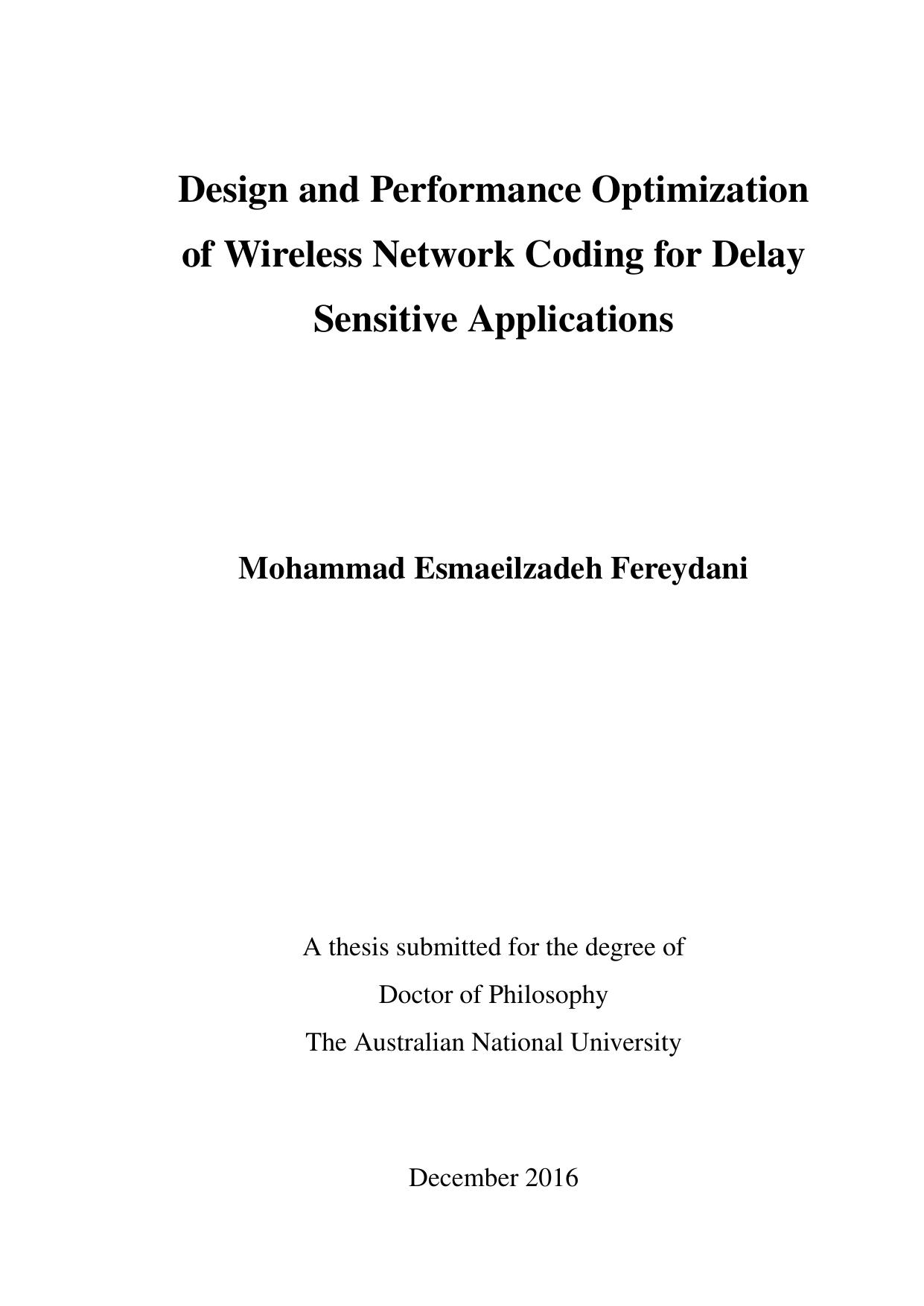 Design and Performance Optimization of Wireless Network Coding for Delay Sensitive Applications 2016
