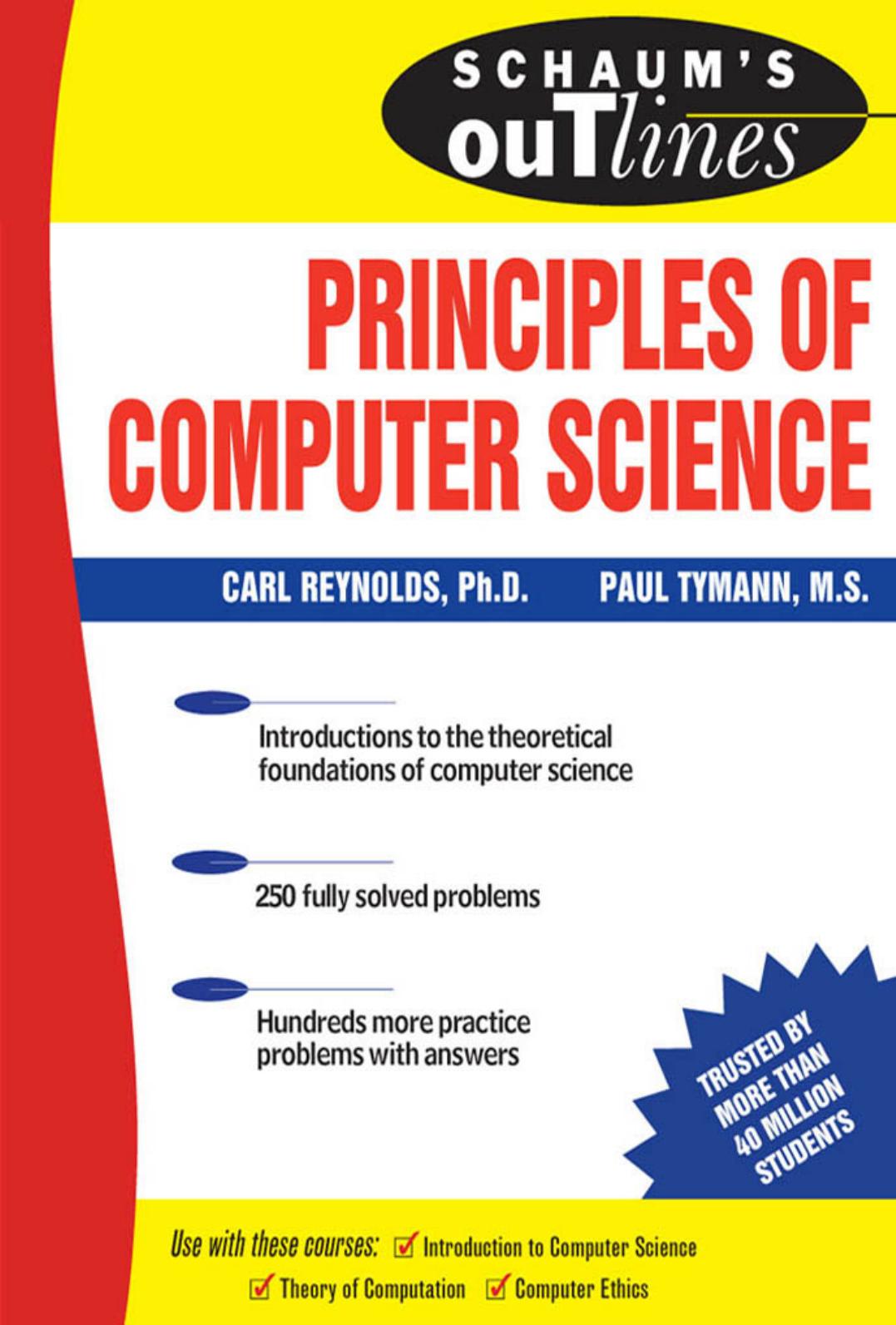 Schaum's Outline of Principles of Computer Science[1]