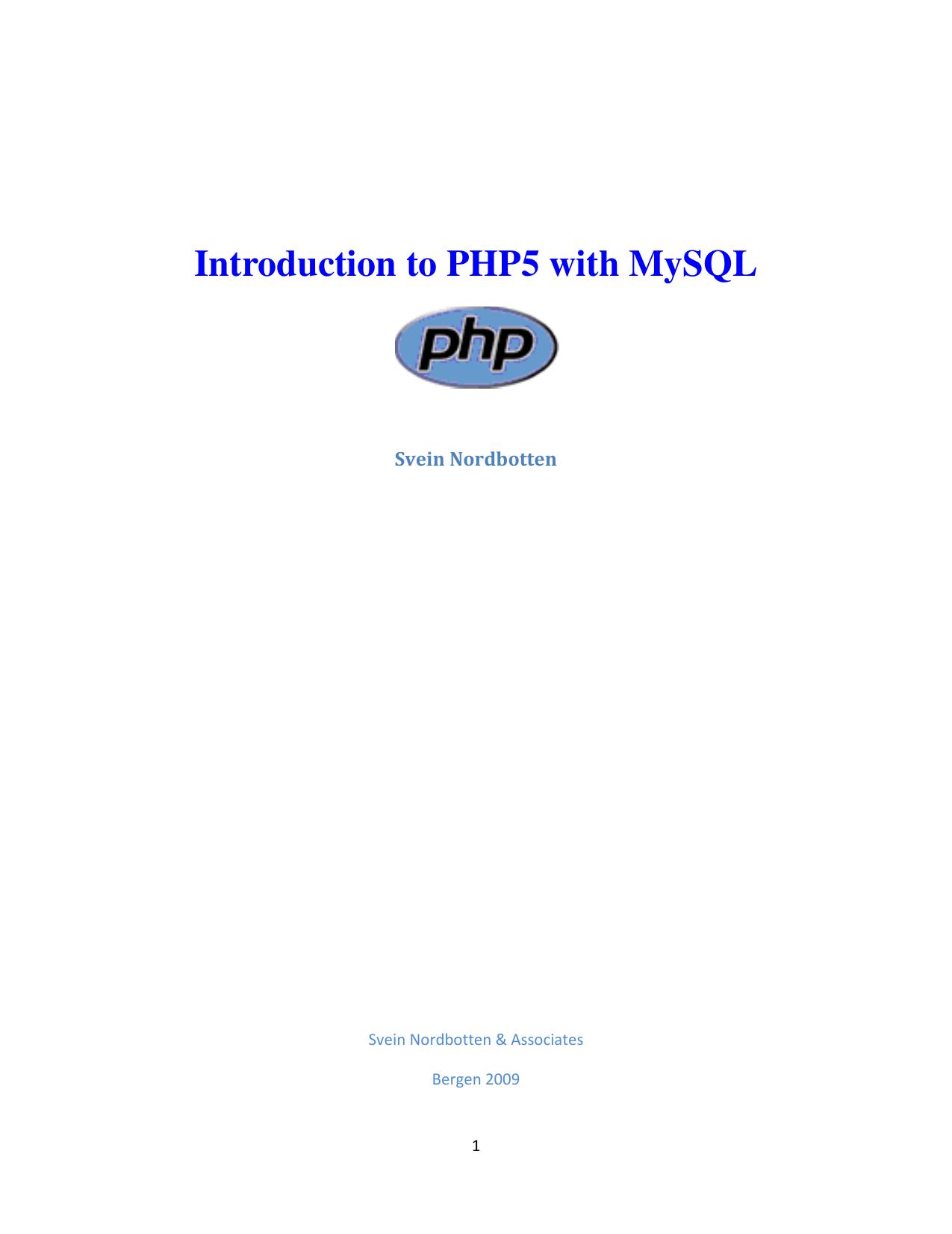 Introduction to PHP5 with MySQL 2009