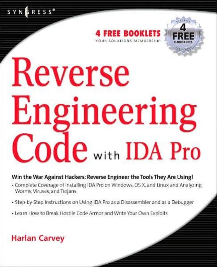 Reverse Engineering Code with IDA Pro