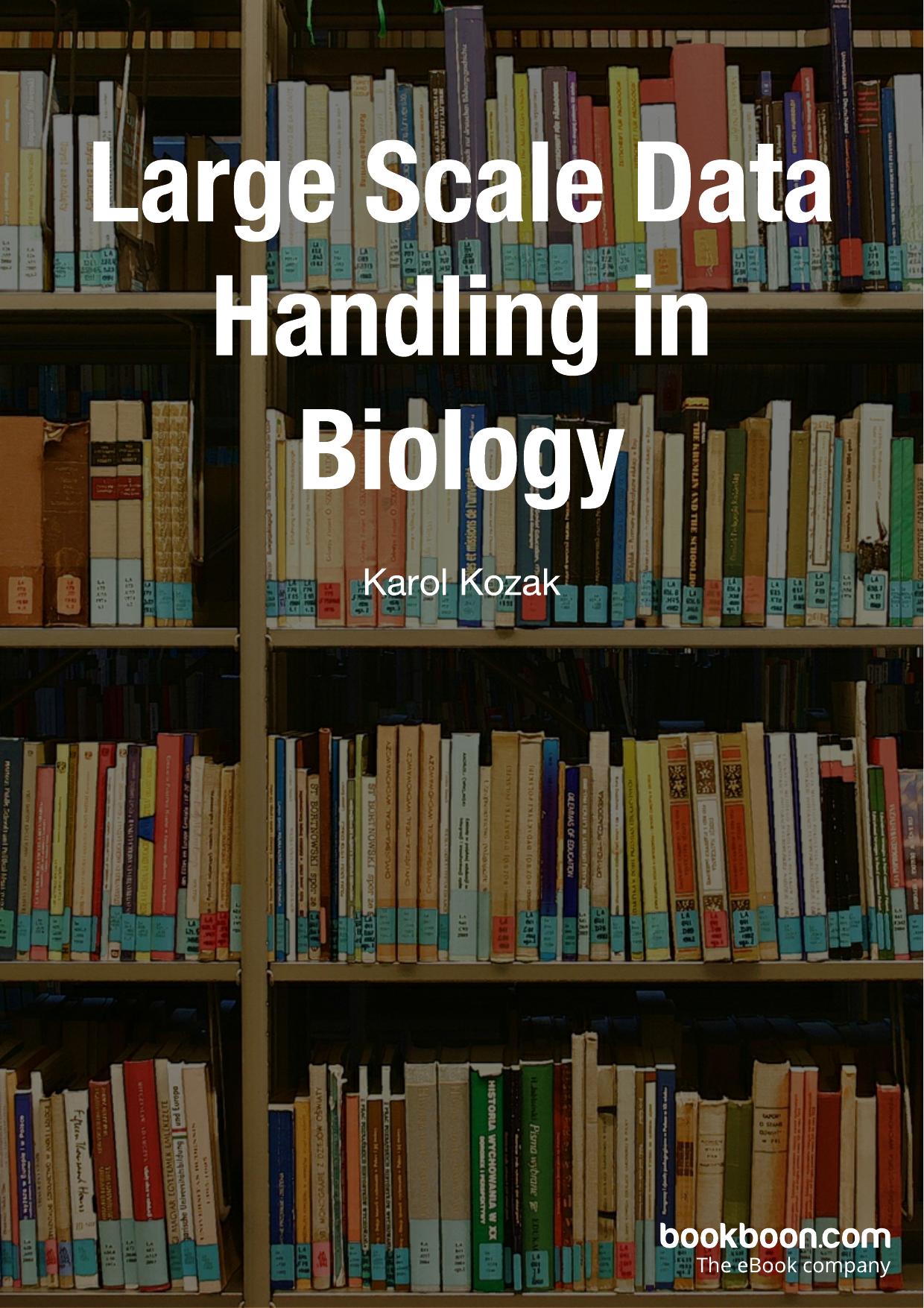 large-scale-data-handling-in-biology