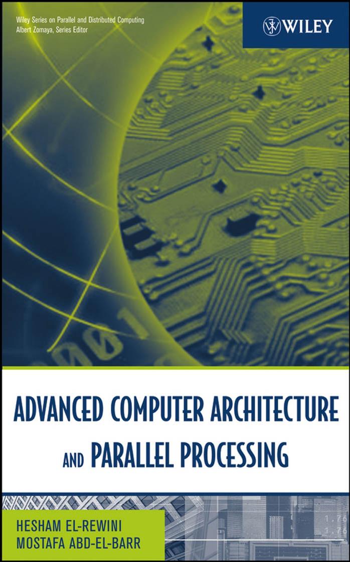 advanced computer architecture and parallel processing 2005