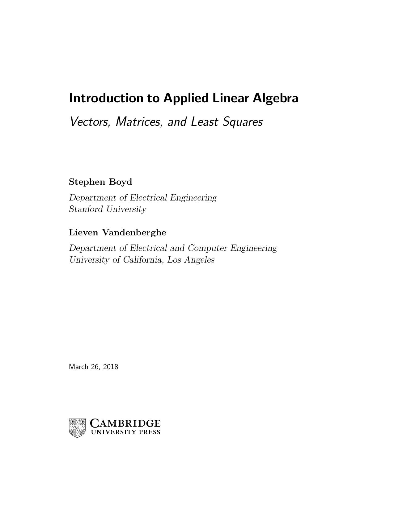 Introduction to Applied Linear Algebra  Vectors, Matrices, and Least Squares 2018( PDFDrive.com )