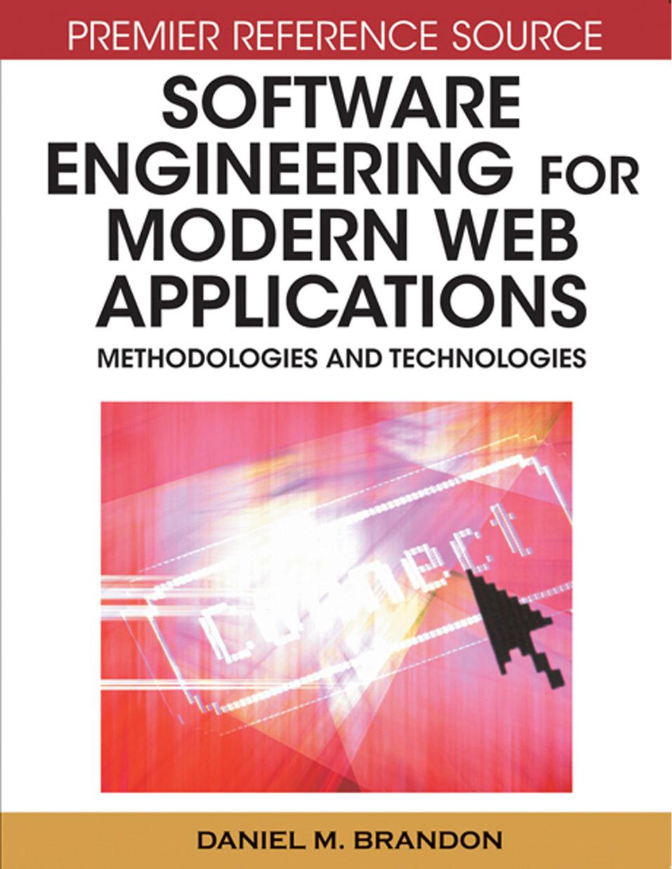 Software Engineering for Modern Web Applications : Methodologies and Technologies
