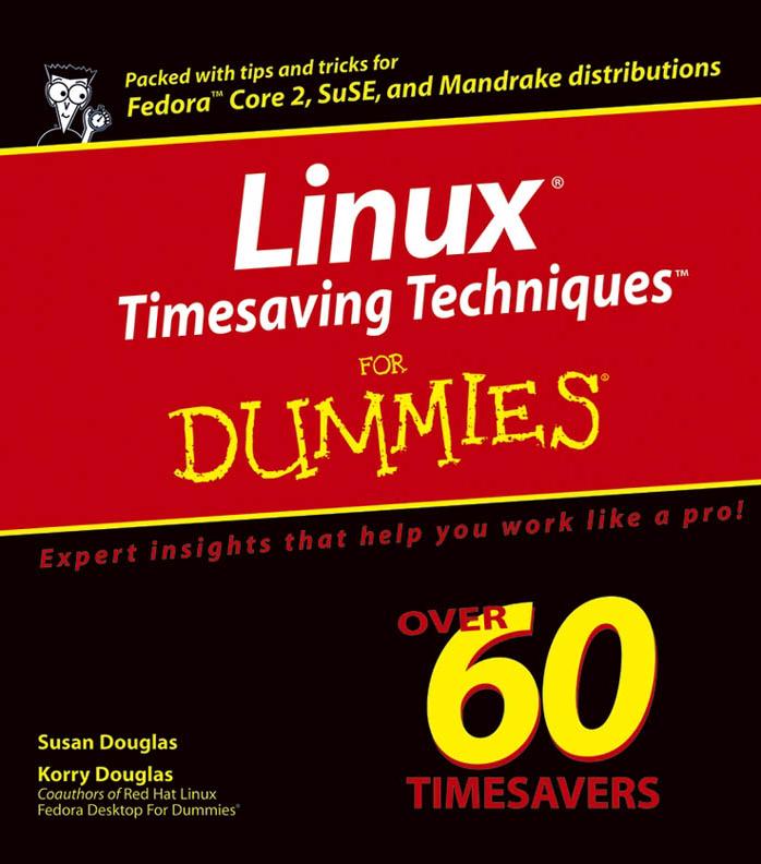 Linux® Timesaving Techniques™ For Dummies®