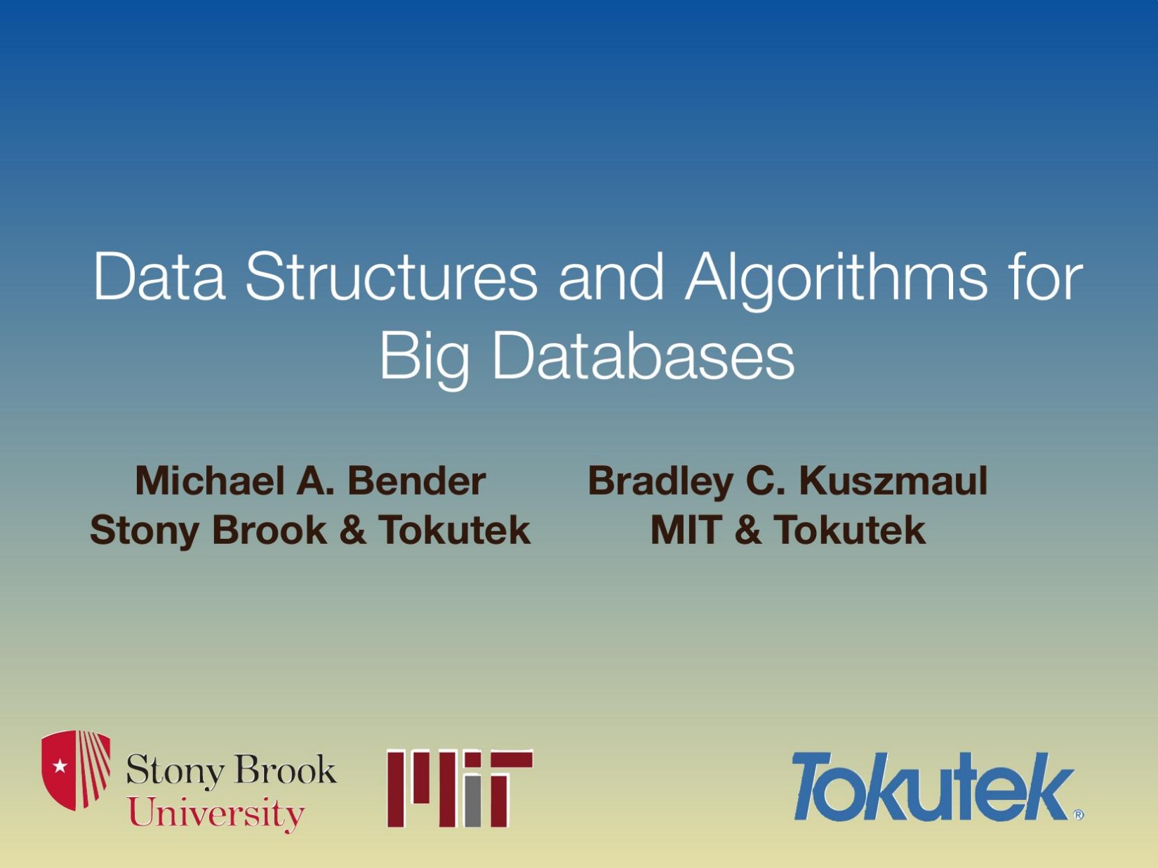 Data Structures and Algorithms for Big Databases 2013