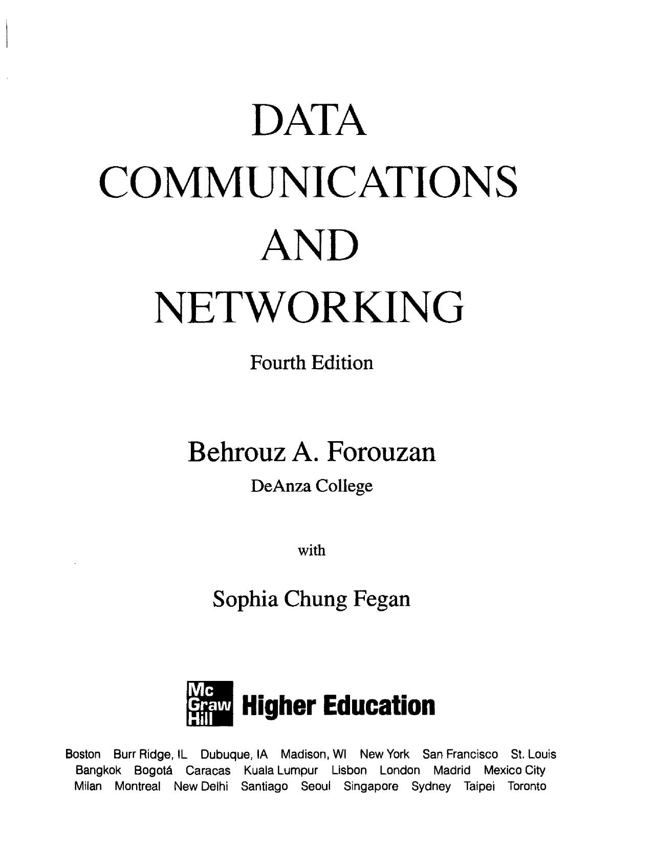 Data Communication and Networking by Behrouz A. Forouzan 4th edition