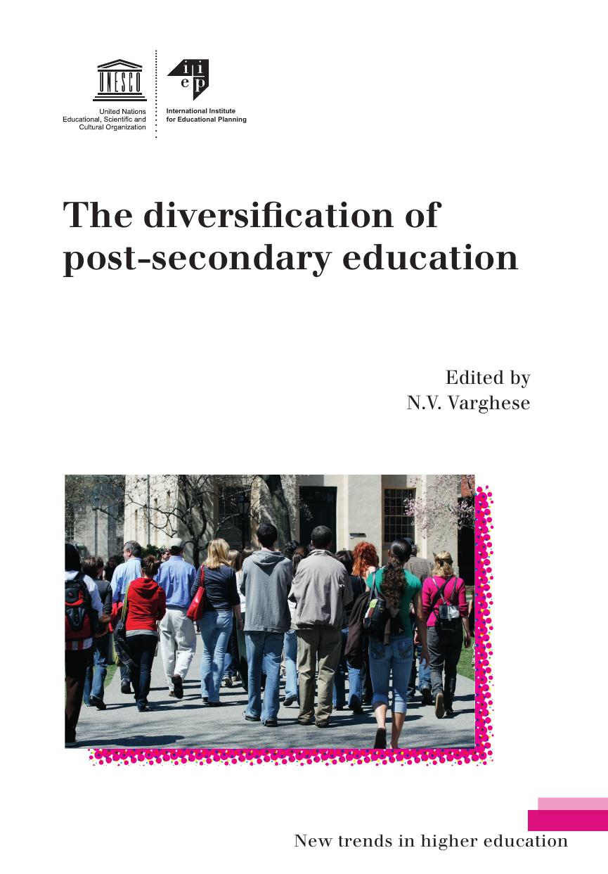 The Diversification of post-secondary education; New trends in higher education; 2014
