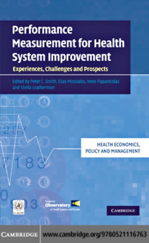Performance measurement for health system improvement: Experiences, challenges and prospects