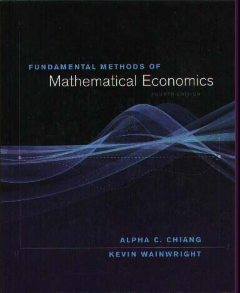 Fundamental Methods of Mathematical Economics, 4th Edition 2005