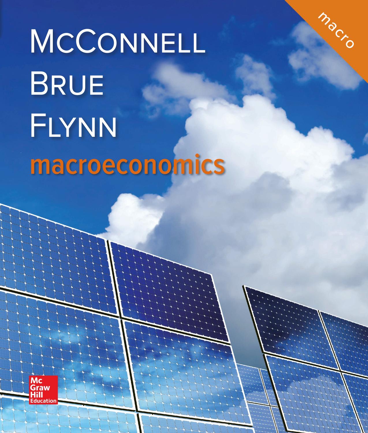 Macroeconomics: PRINCIPLES, PROBLEMS, AND POLICIES; Twenty-First Edition