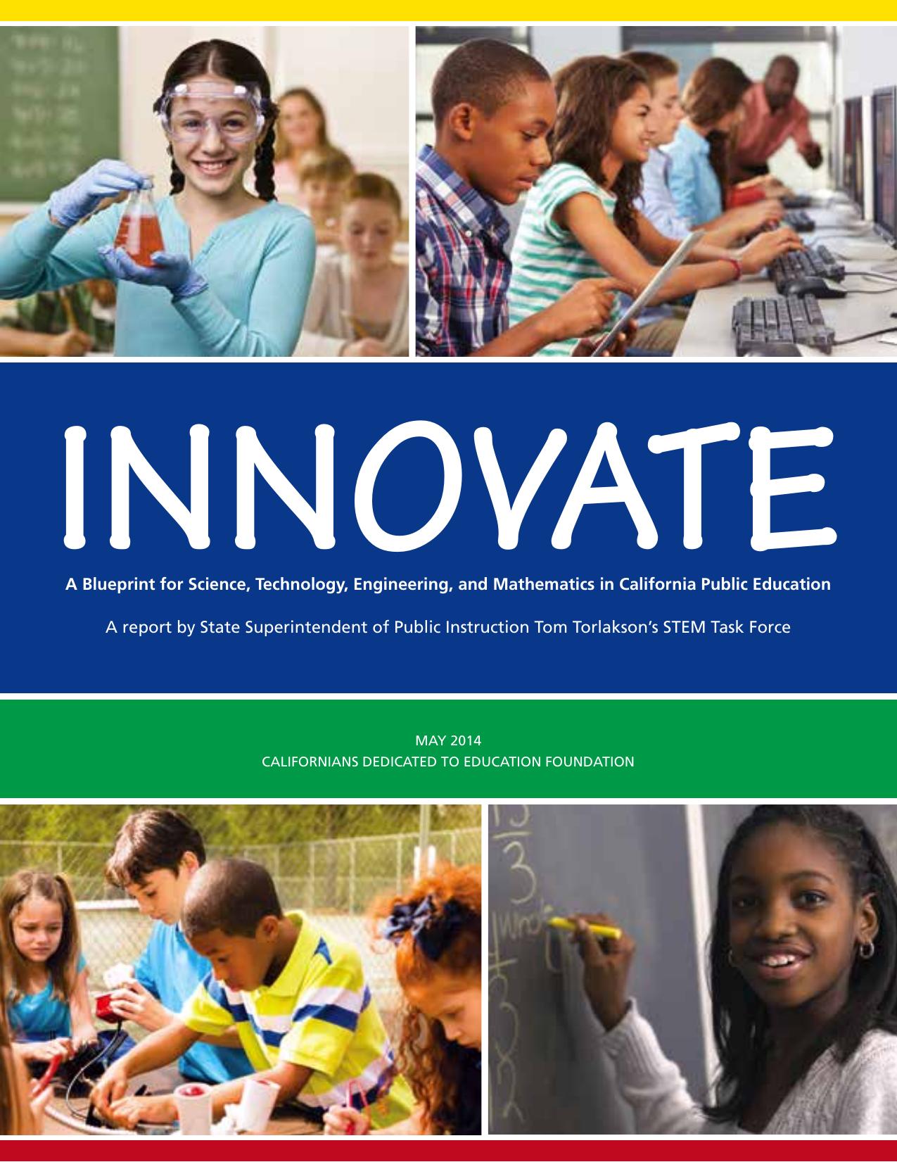 Innovate A Blueprint for STEM Education - Science (CA Dept of Education)