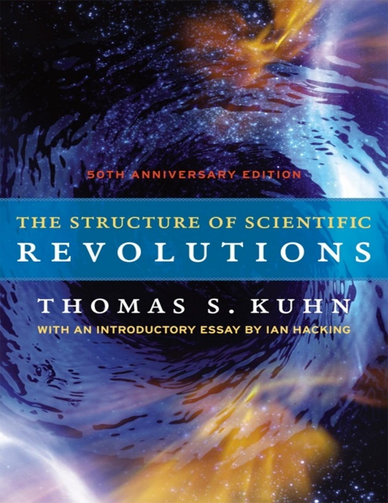 The structure of scientific revolutions: 50th anniversary edition - PDFDrive.com