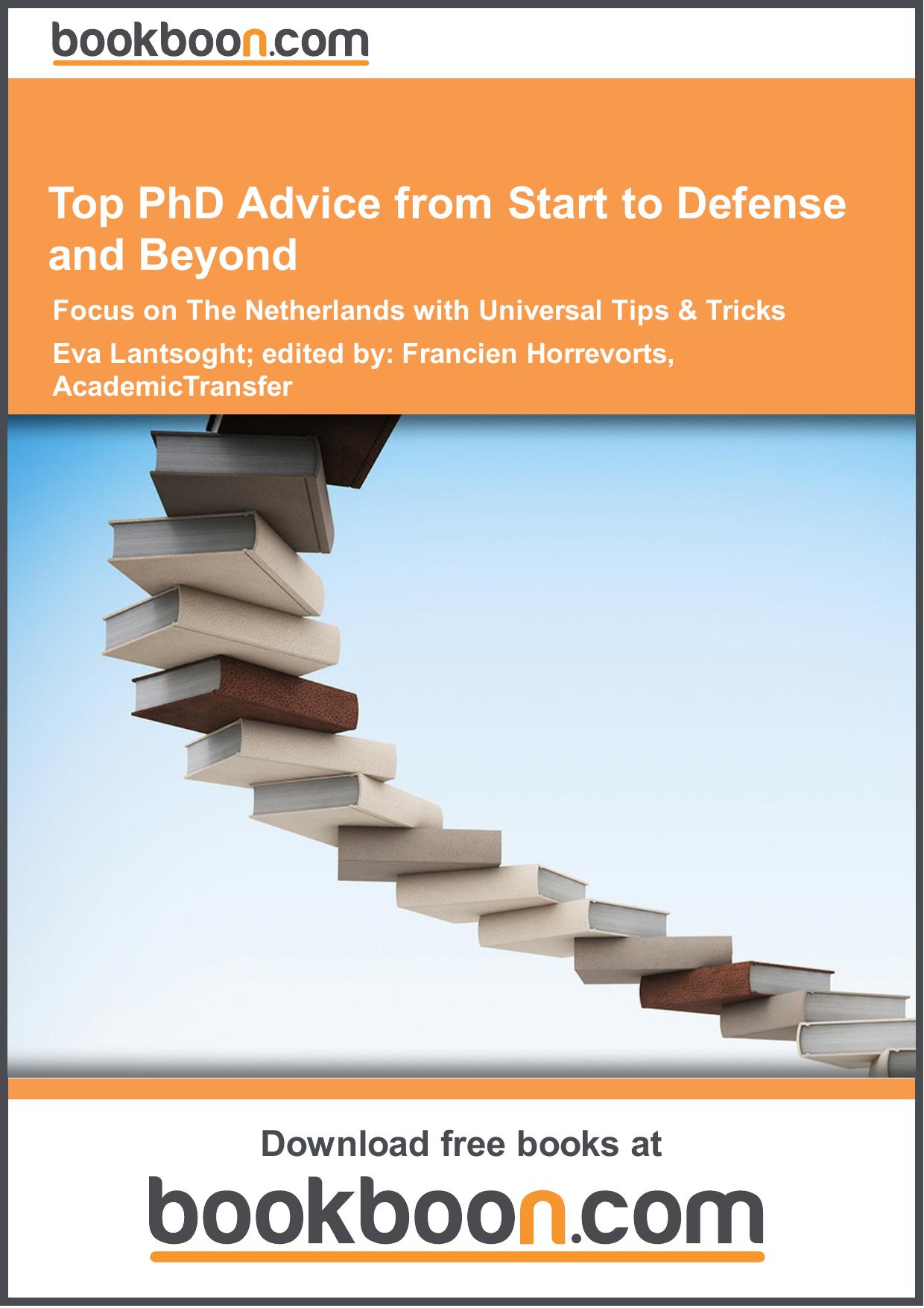 Top PhD Advice from Start to Defense and Beyond