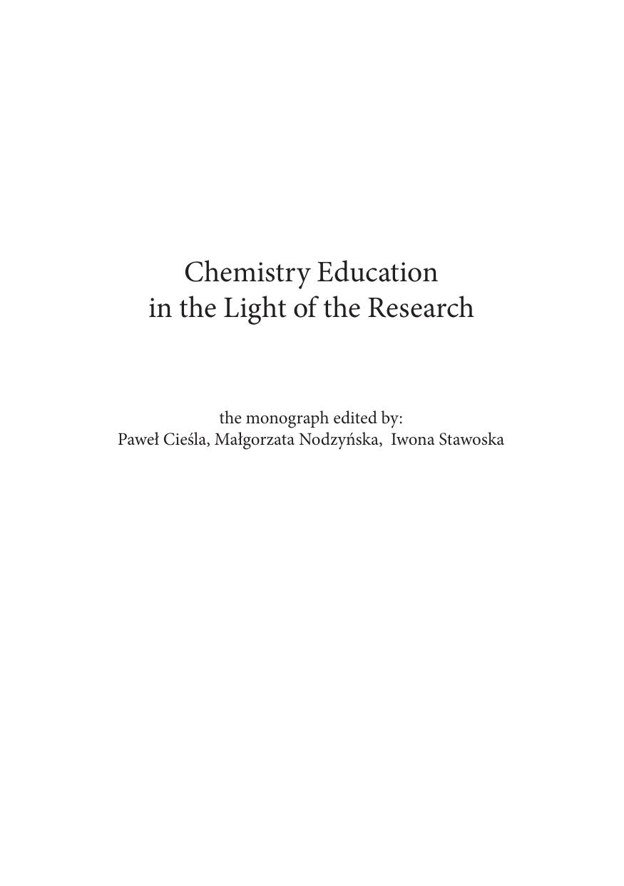Chemistry Education  in the Light of the Research 2013