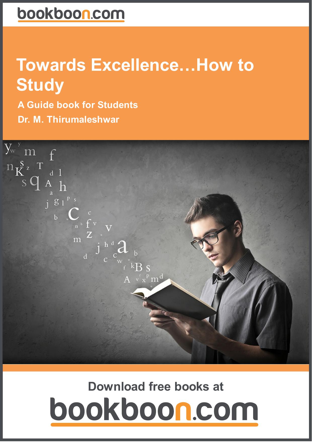 Towards Excellence…How to Study