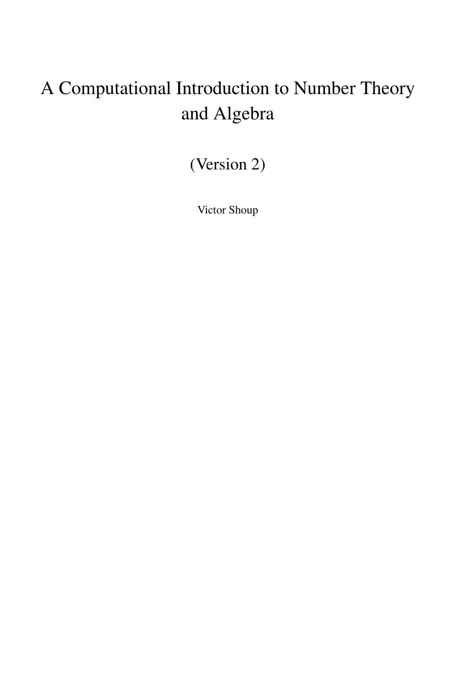 A Computational Introduction to Number Theory and Algebra (Version 2)