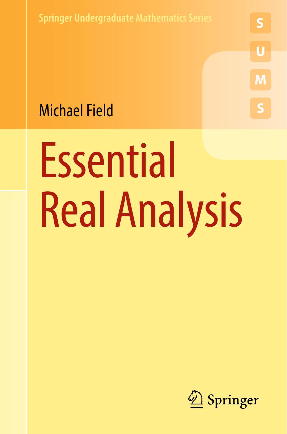 Essential Real Analysis 2017