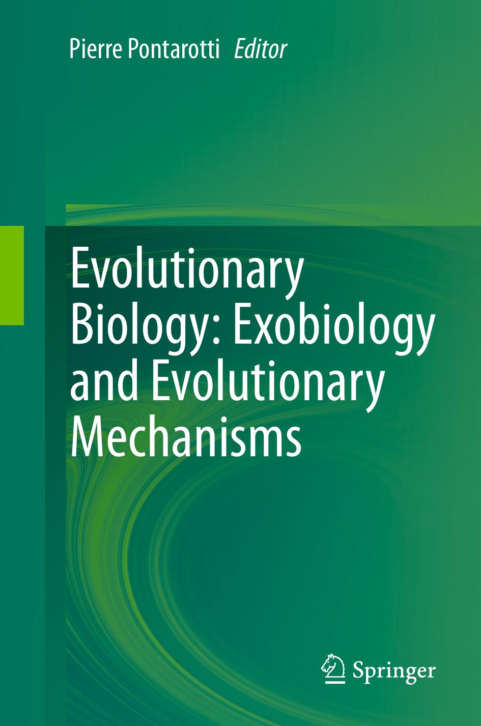 Evolutionary Biology  Exobiology and Evolutionary Mechanisms 2013 ( PDFDrive.com )