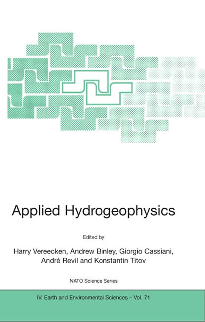 Applied Hydrogeophysics (NATO Science Series: IV: Earth and Environmental Sciences)