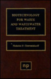 Biotechnology for waste and wastewater treatment  1996