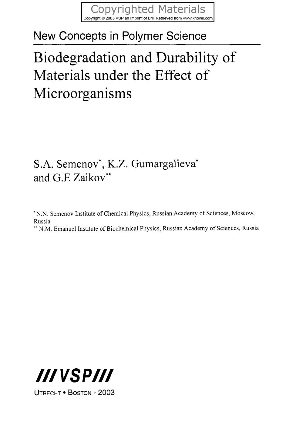 Biodegradation and Durability of Materials under the Effect of Microorganisms 2003