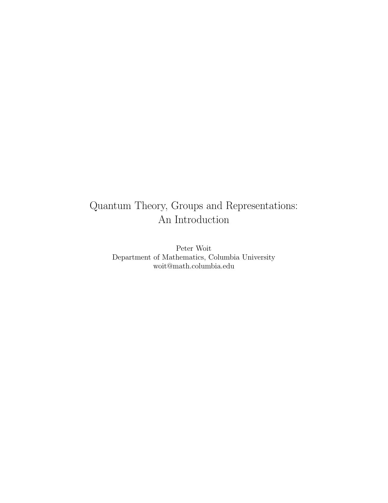 Quantum Theory, Groups and Representations 2017