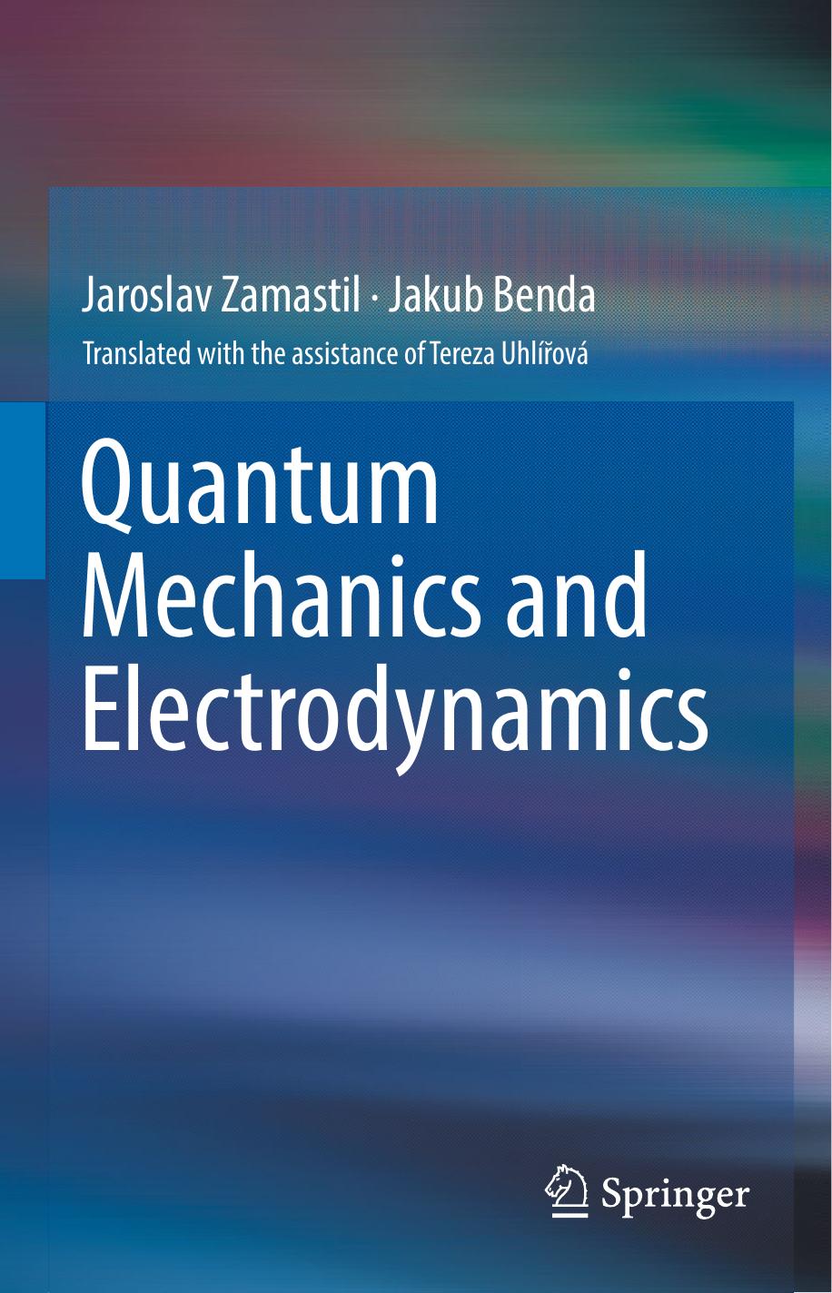 Quantum Mechanics and Electrodynamics 2016 ( PDFDrive.com )