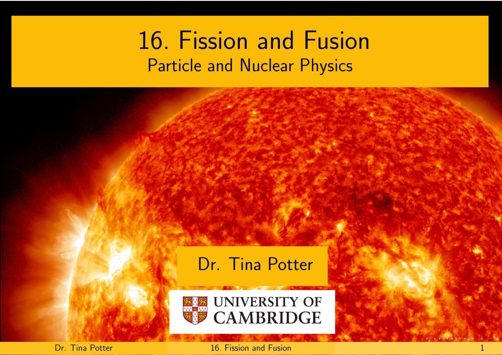 16. Fission and Fusion - Particle and Nuclear Physics