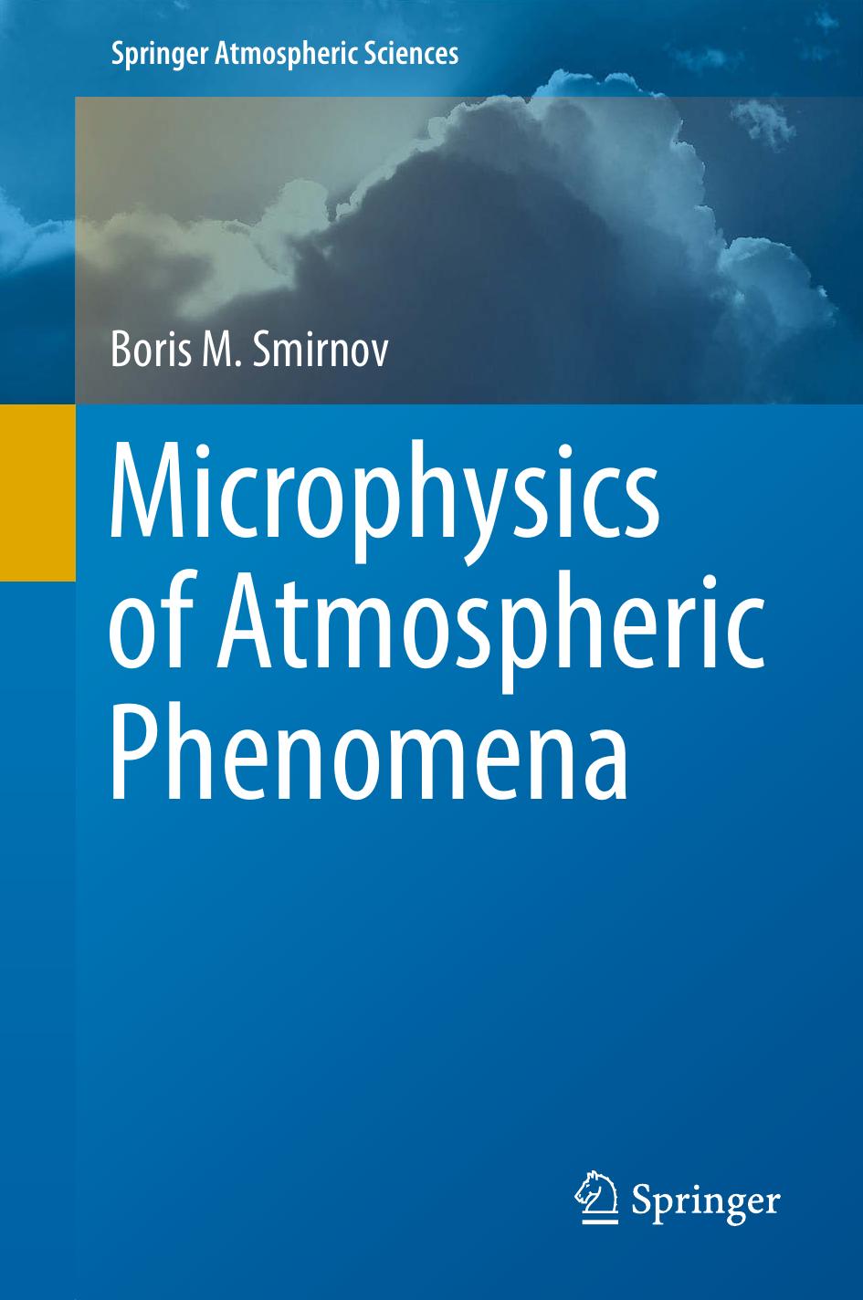 Microphysics of Atmospheric Phenomena 2017 ( PDFDrive.com )