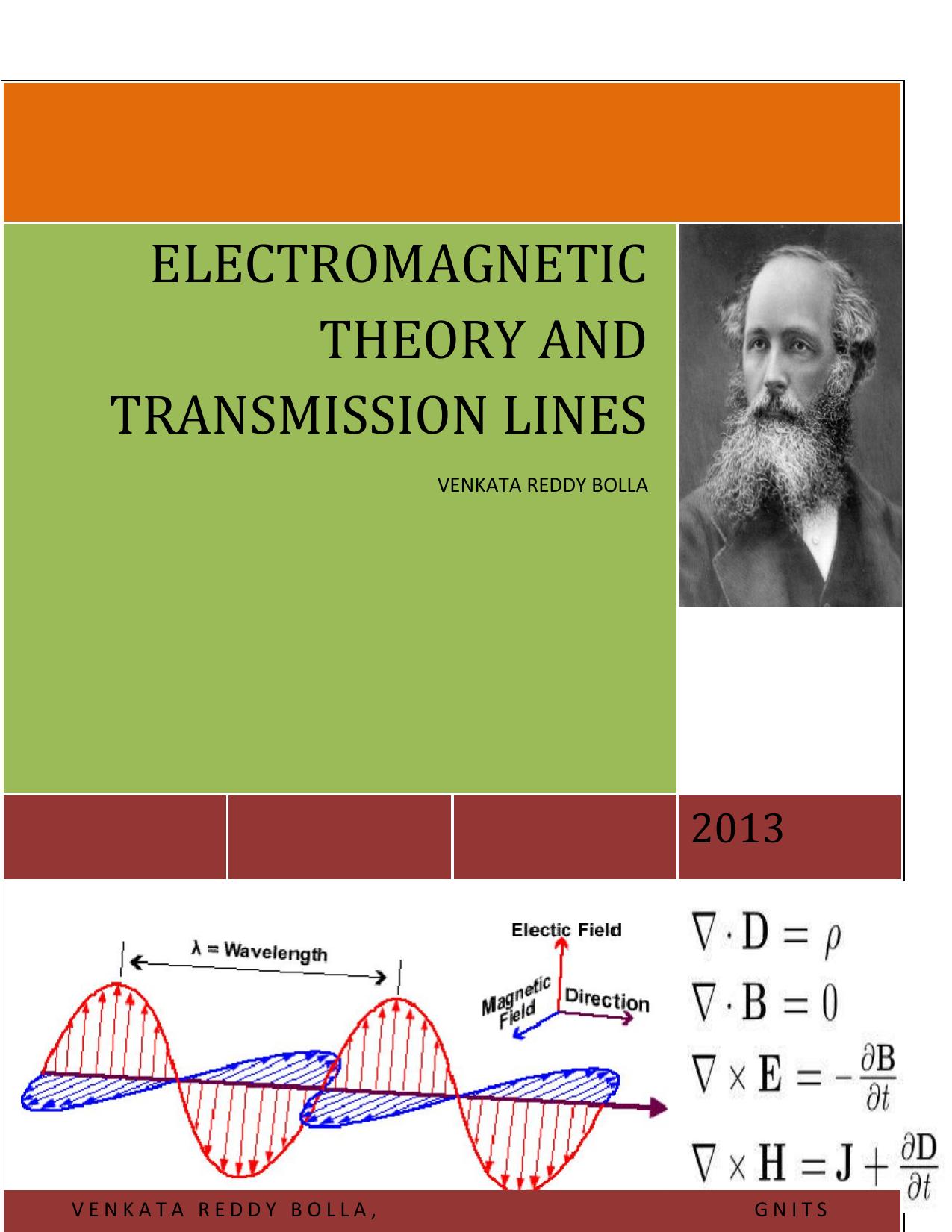 ELECTROMAGNETIC THEORY AND TRANSMISSION LINES