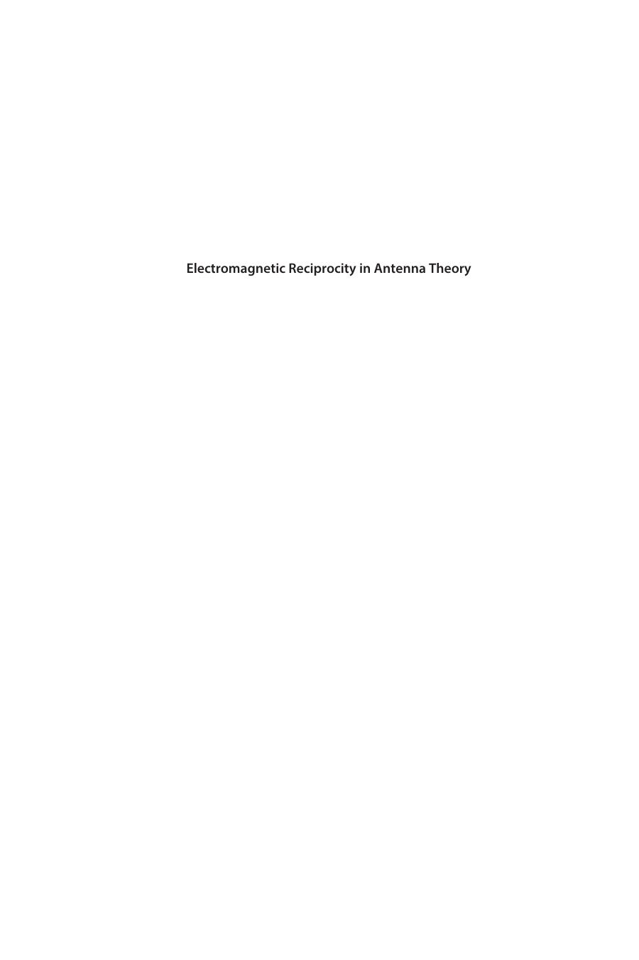Electromagnetic Reciprocity in Antenna Theory 2018( PDFDrive.com )