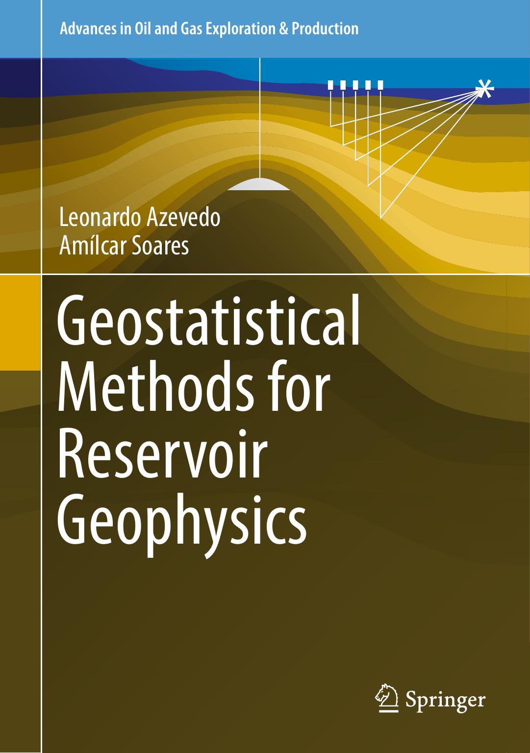 Geostatistical Methods for Reservoir Geophysics2017 ( PDFDrive.com )
