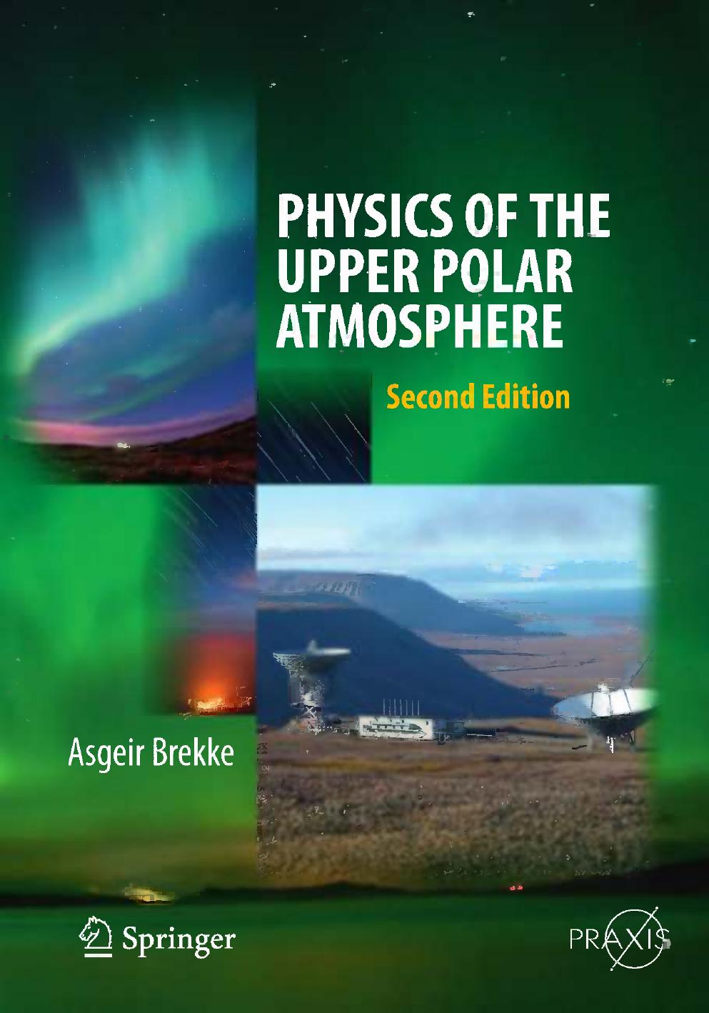 Physics of the Upper Polar Atmosphere 2013( PDFDrive.com ) (1)